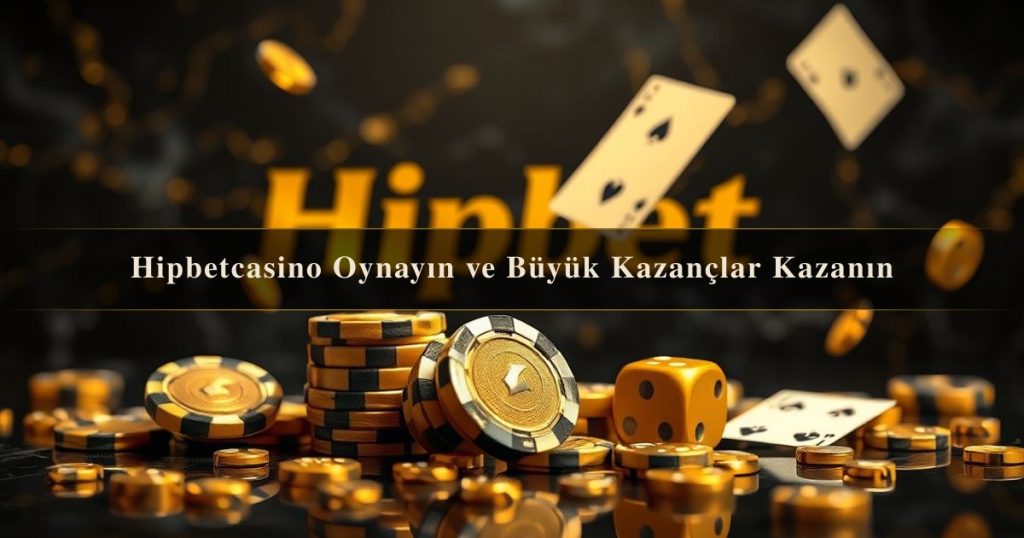 Hipbetcasino Oynayın